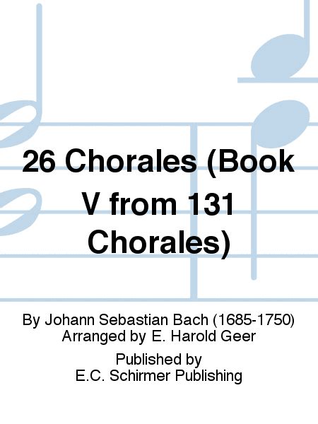 26 Chorales (Book V From 131 Chorales)